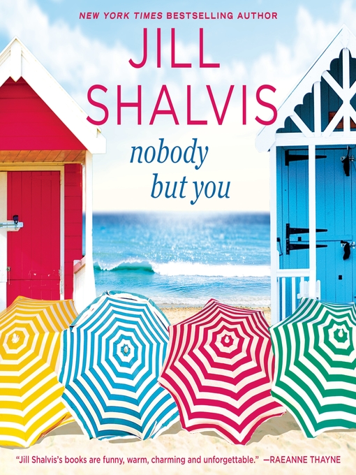 Title details for Nobody But You by Jill Shalvis - Wait list